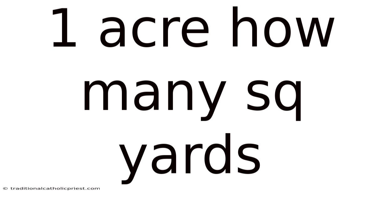 1 Acre How Many Sq Yards
