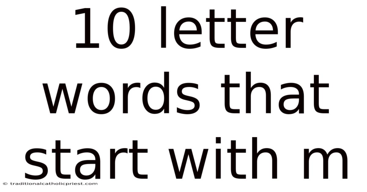 10 Letter Words That Start With M