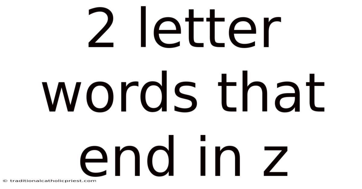 2 Letter Words That End In Z