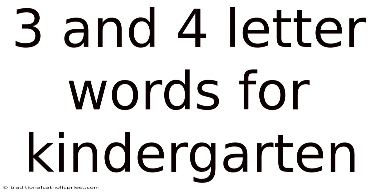 3 And 4 Letter Words For Kindergarten