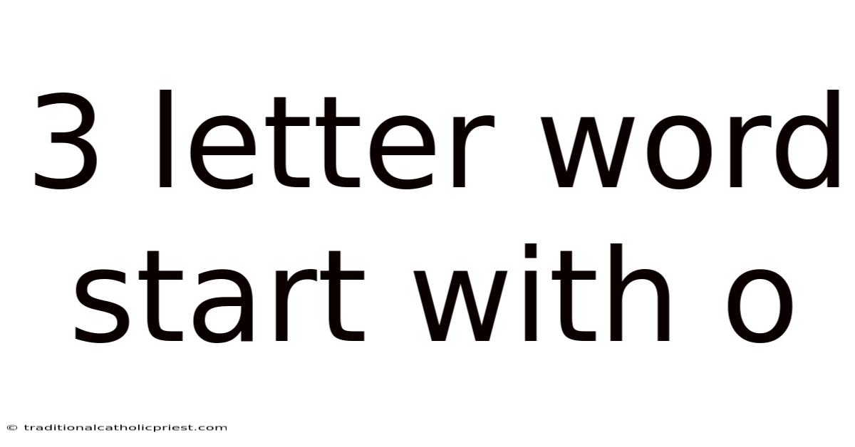 3 Letter Word Start With O