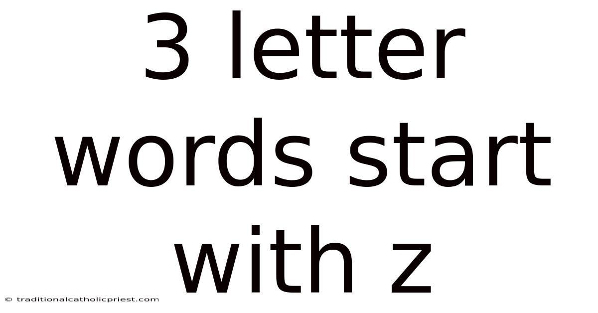 3 Letter Words Start With Z