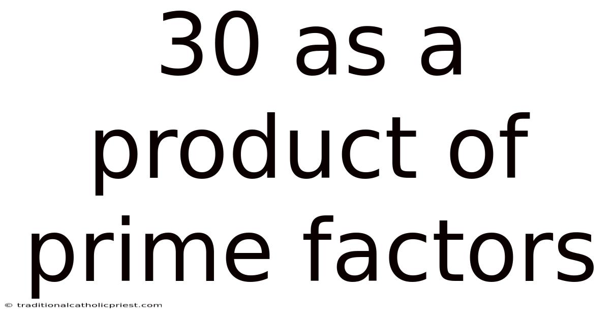 30 As A Product Of Prime Factors