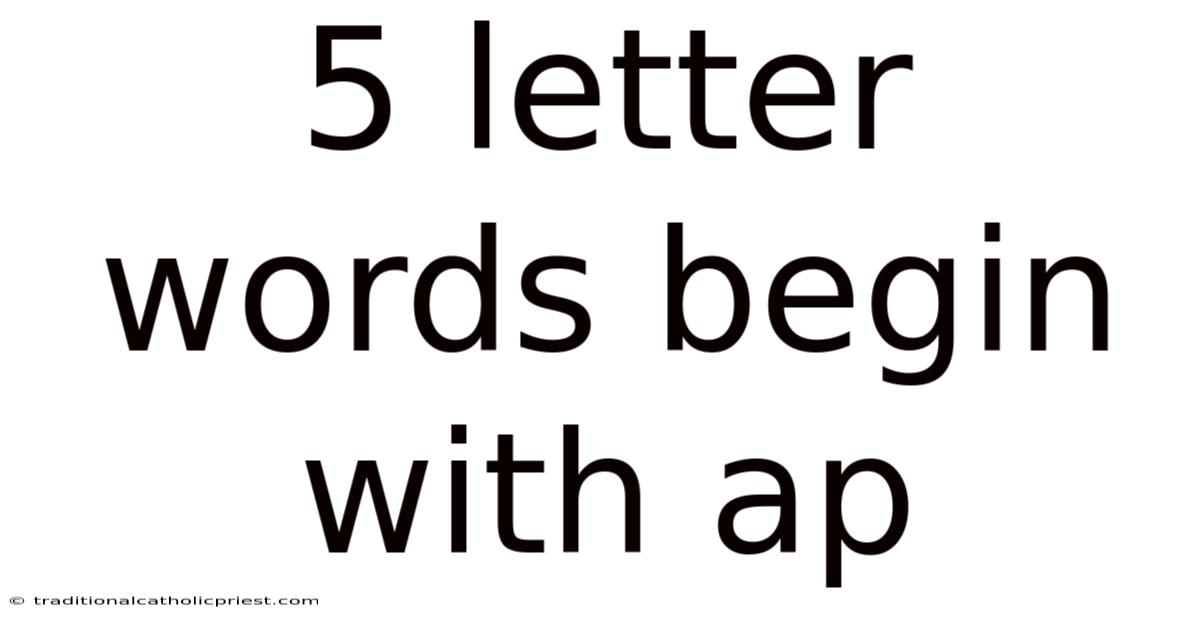 5 Letter Words Begin With Ap