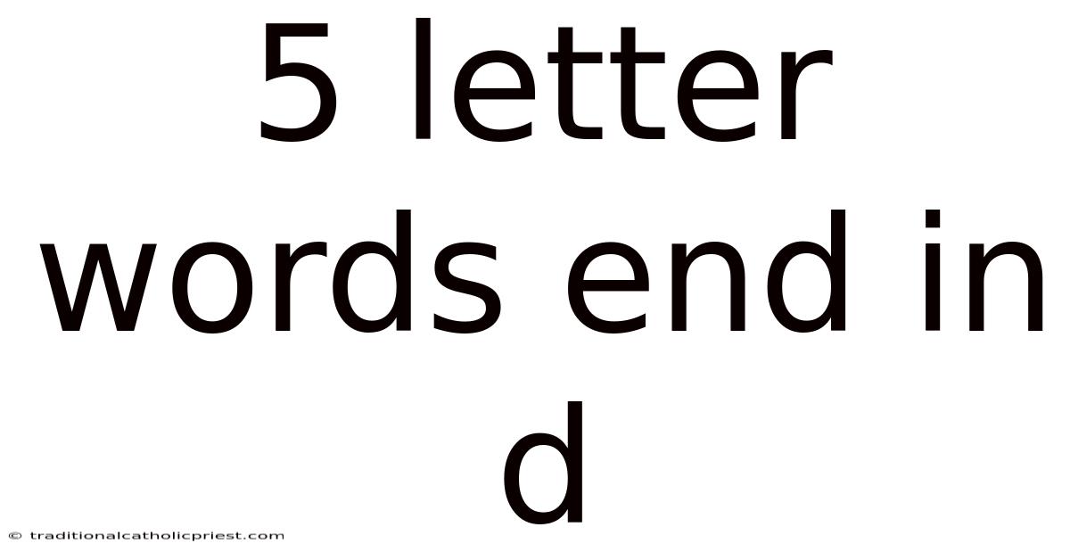 5 Letter Words End In D