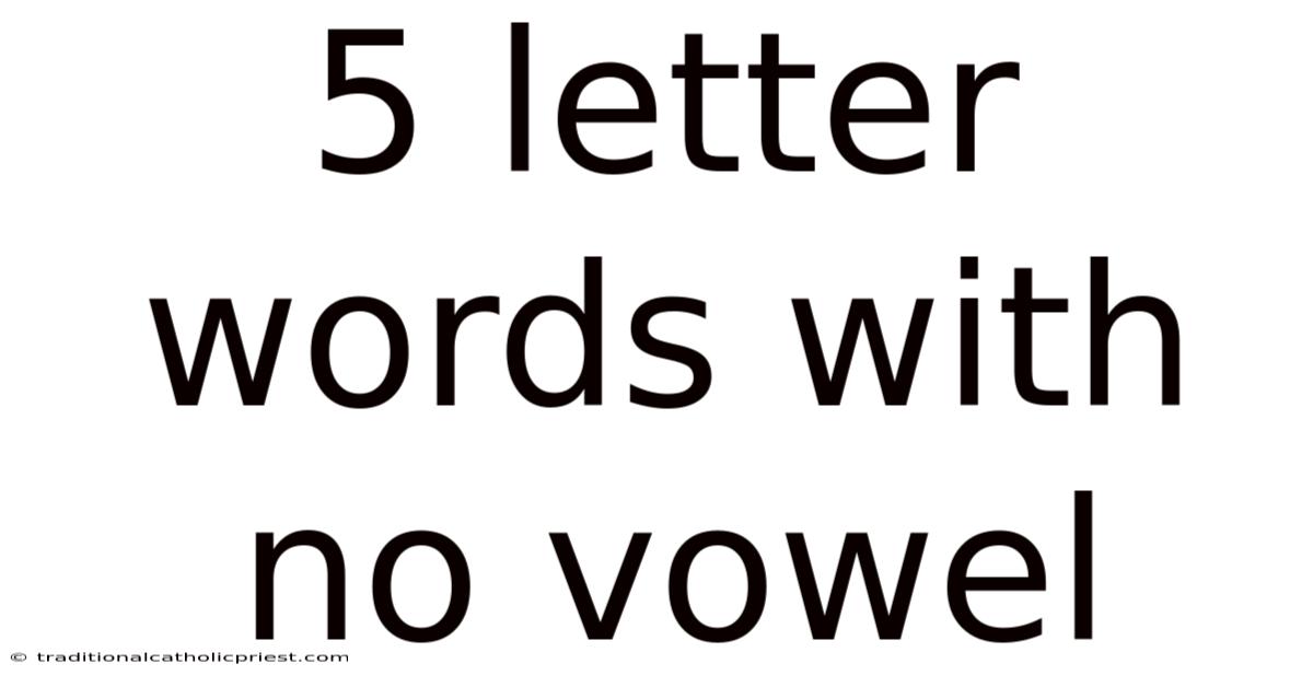 5 Letter Words With No Vowel