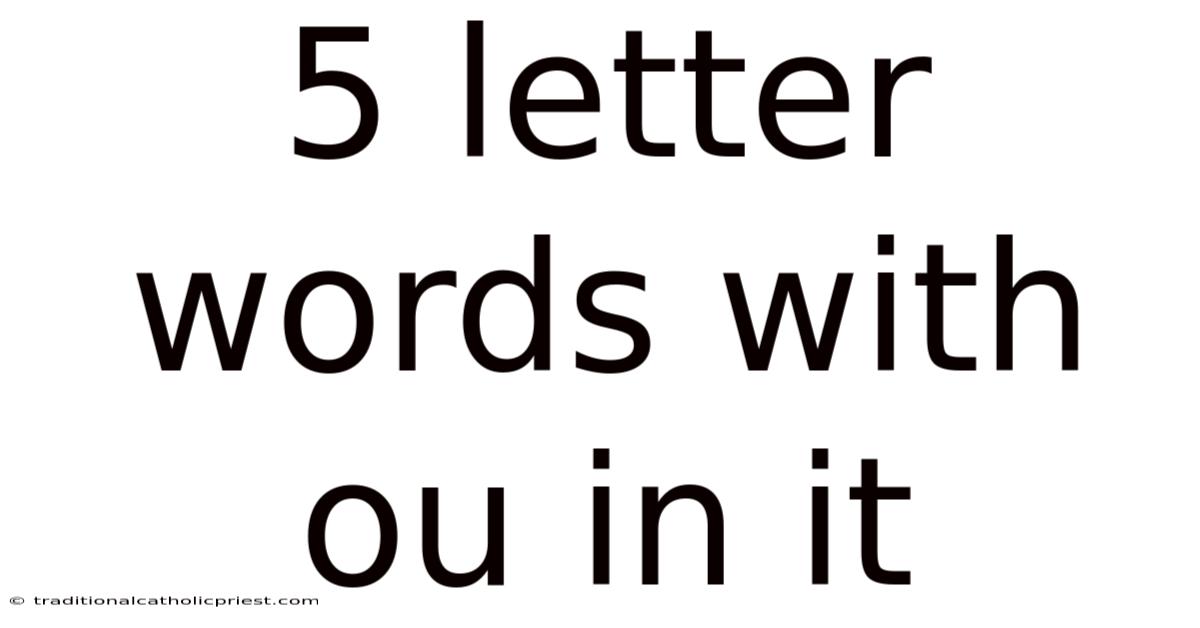 5 Letter Words With Ou In It