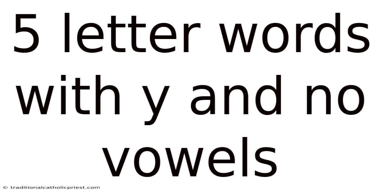 5 Letter Words With Y And No Vowels