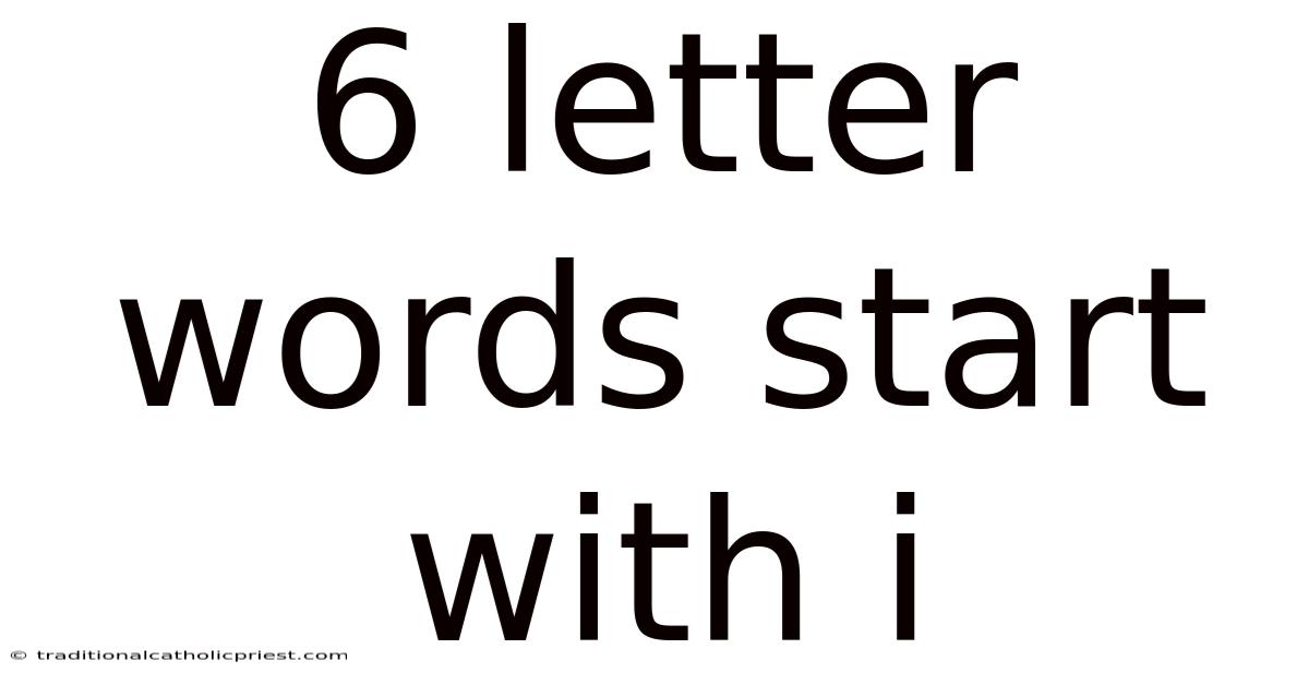 6 Letter Words Start With I