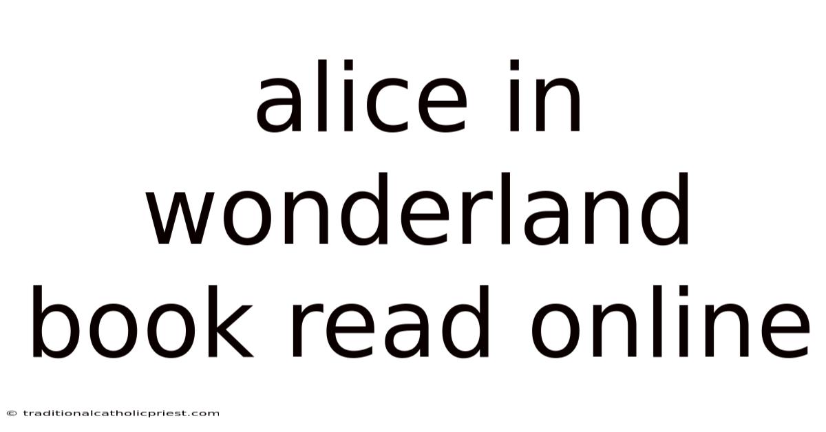 Alice In Wonderland Book Read Online