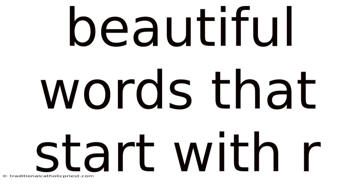 Beautiful Words That Start With R