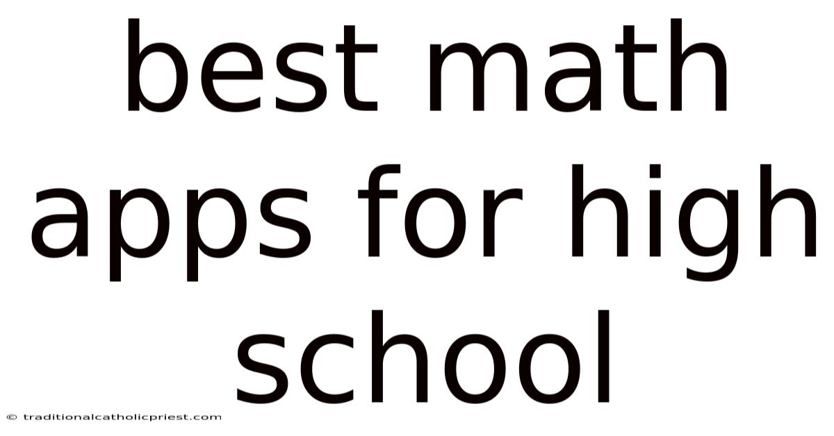 Best Math Apps For High School