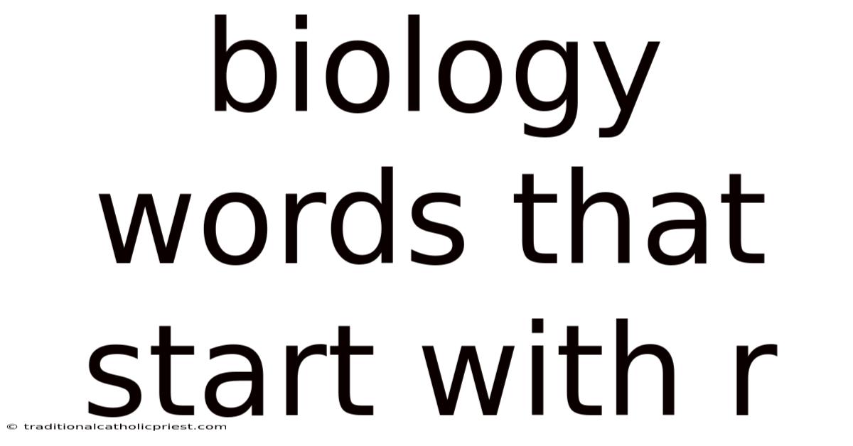 Biology Words That Start With R