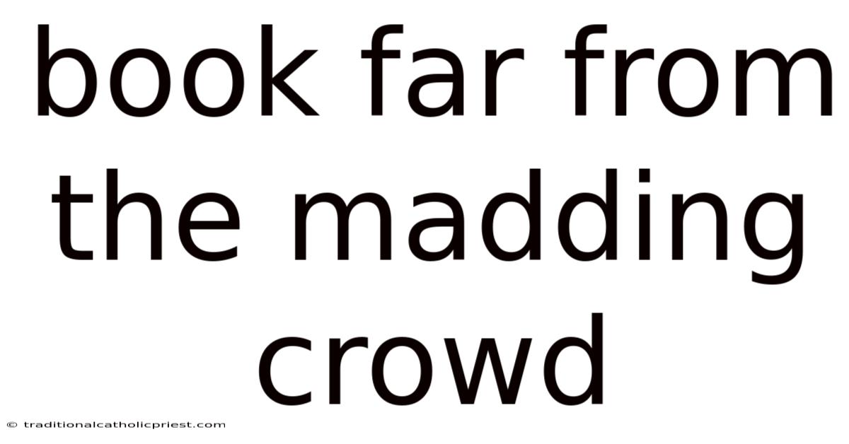 Book Far From The Madding Crowd