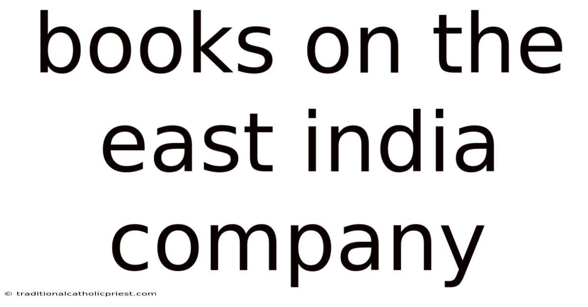 Books On The East India Company