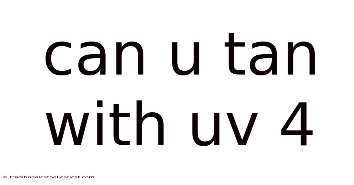 Can U Tan With Uv 4