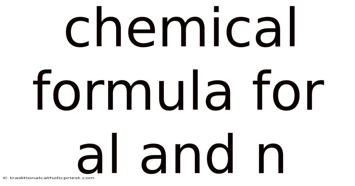 Chemical Formula For Al And N