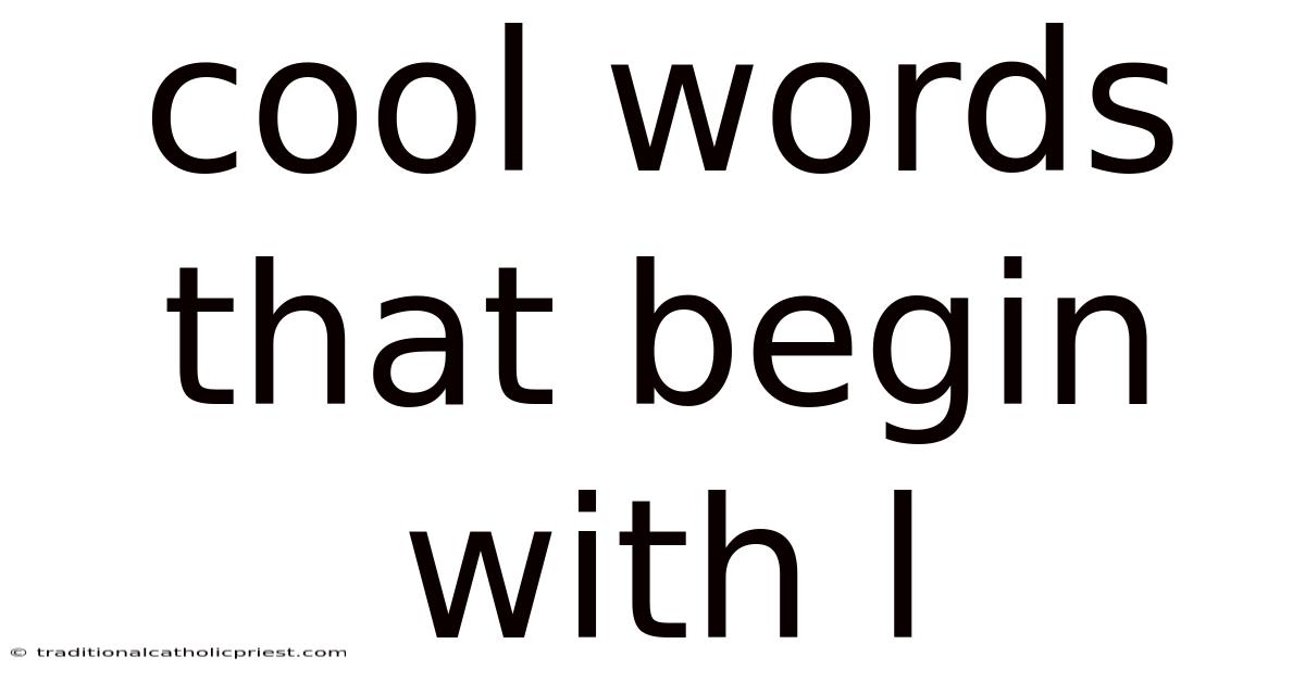 Cool Words That Begin With L