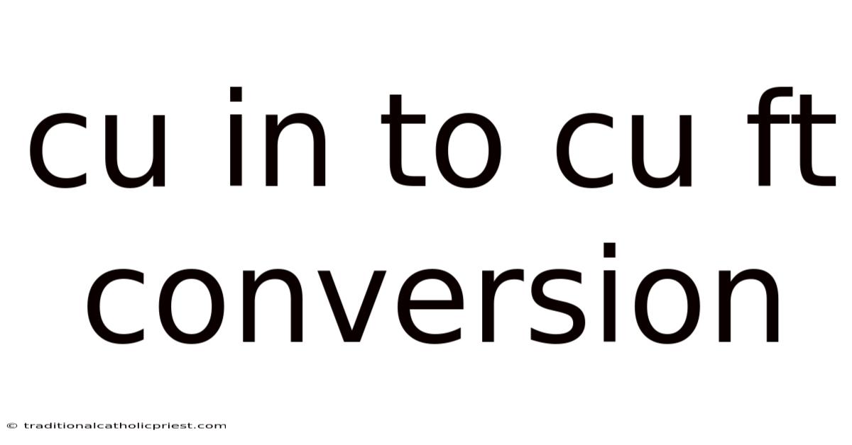 Cu In To Cu Ft Conversion