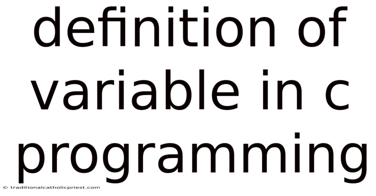 Definition Of Variable In C Programming