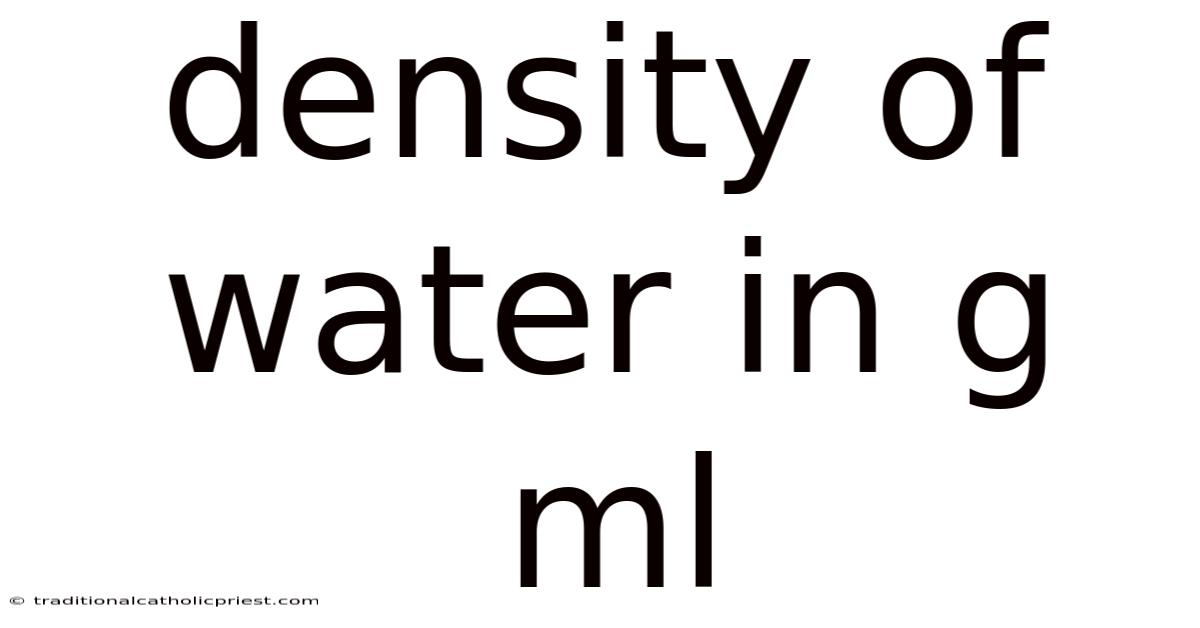 Density Of Water In G Ml