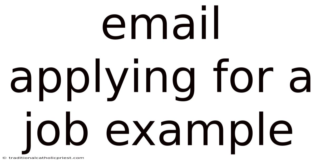 Email Applying For A Job Example