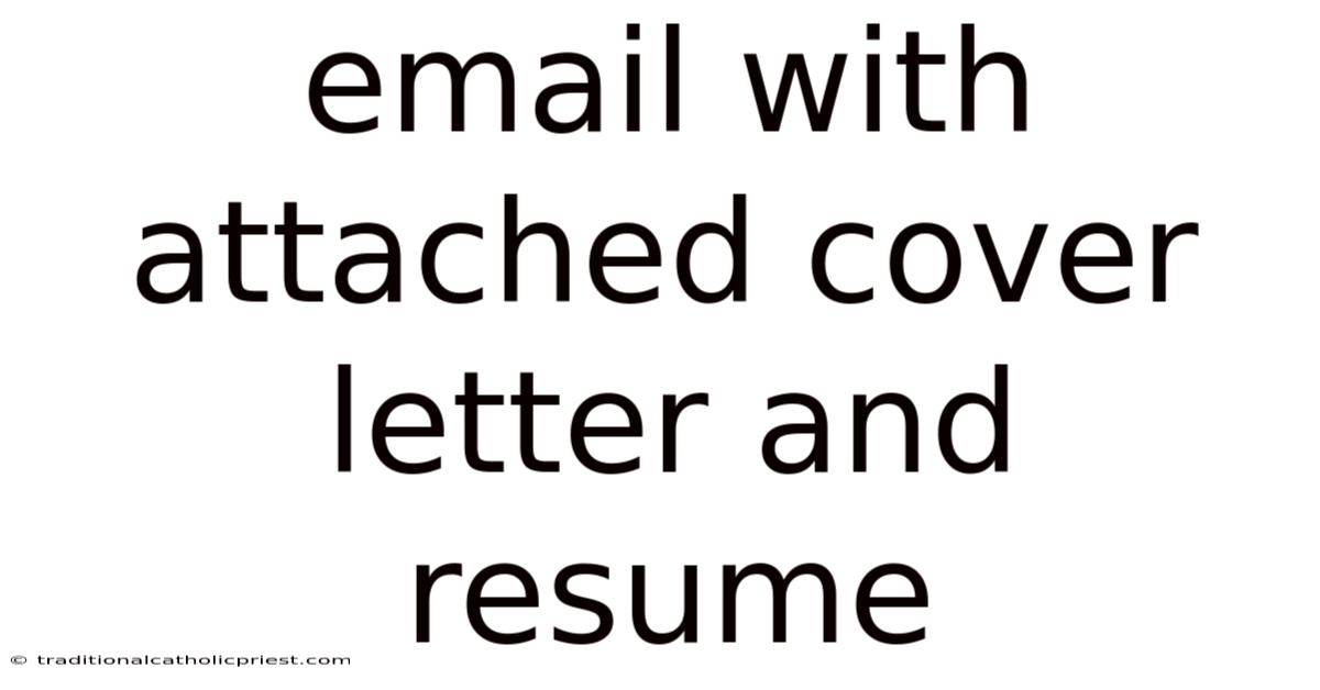 Email With Attached Cover Letter And Resume