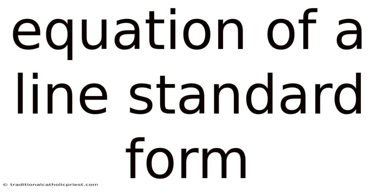 Equation Of A Line Standard Form