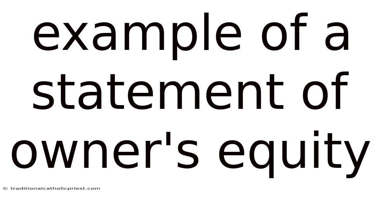 Example Of A Statement Of Owner's Equity