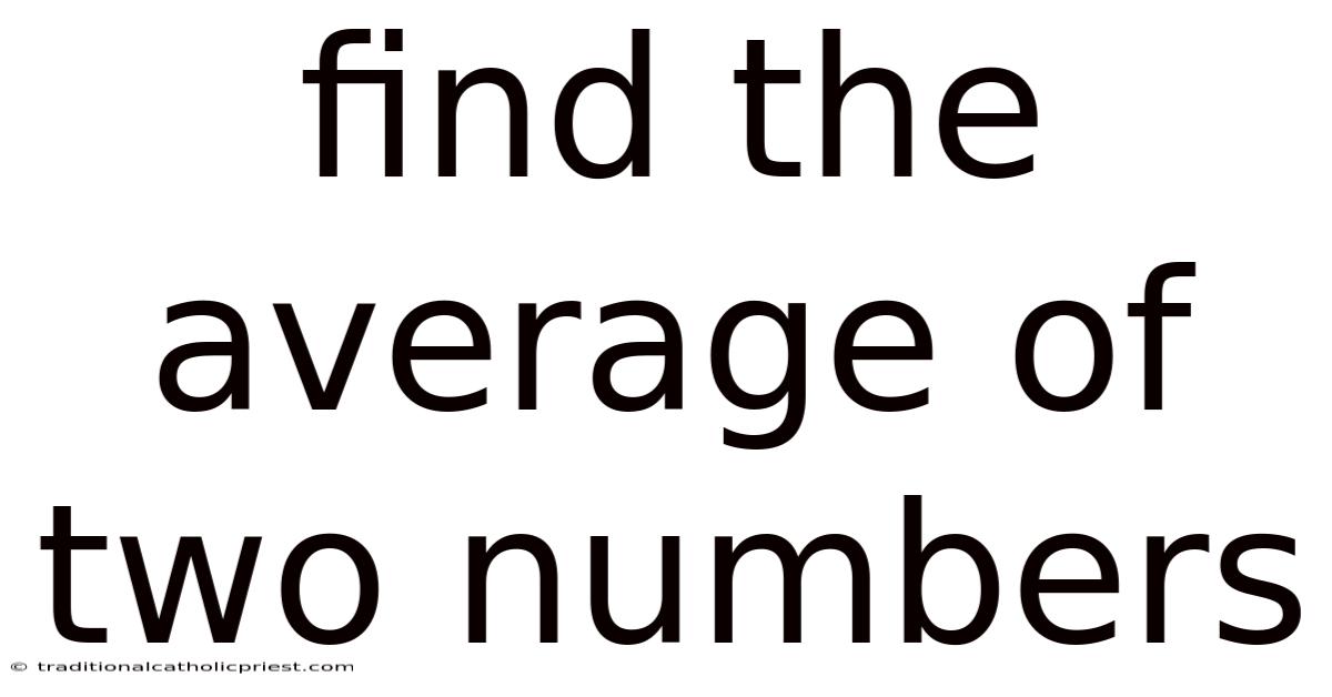 Find The Average Of Two Numbers