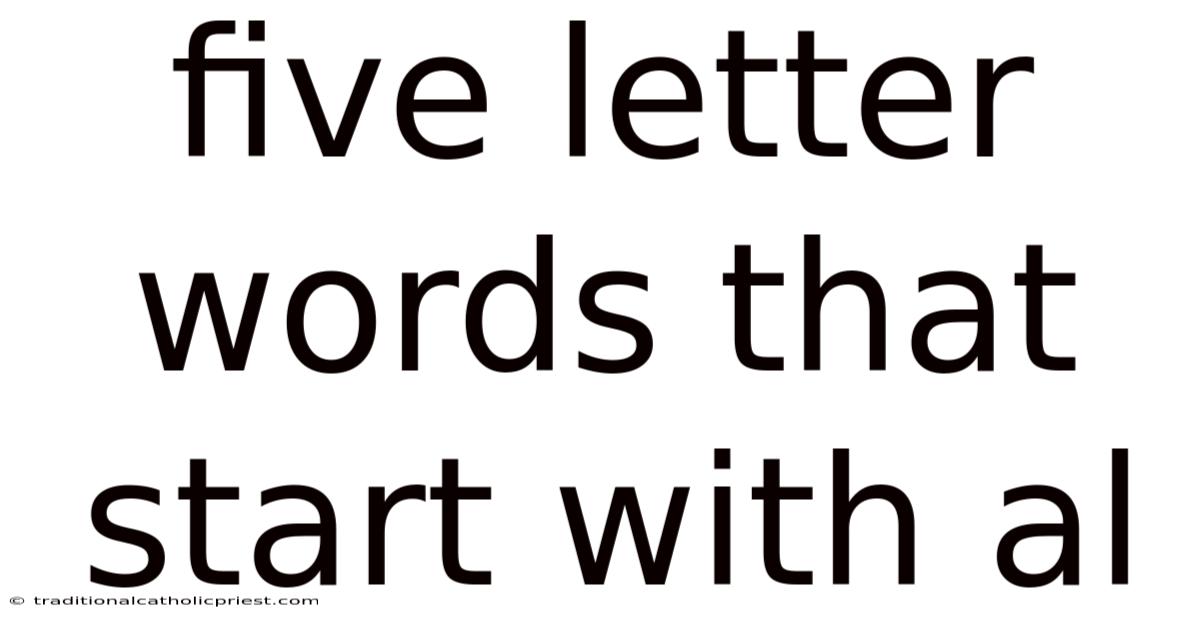 Five Letter Words That Start With Al
