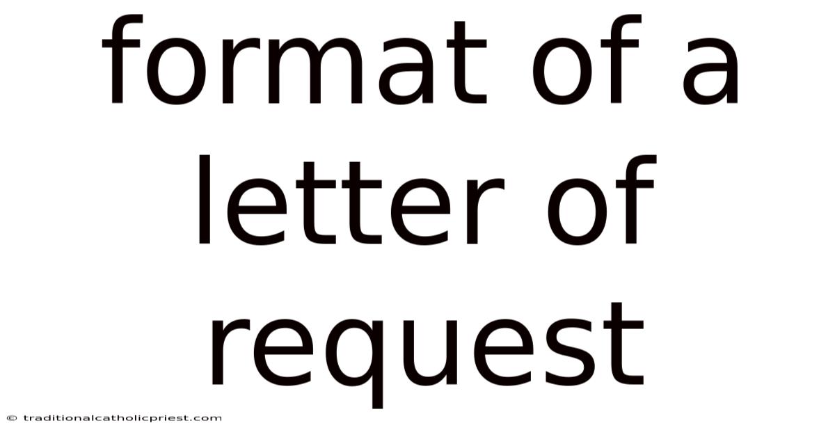 Format Of A Letter Of Request