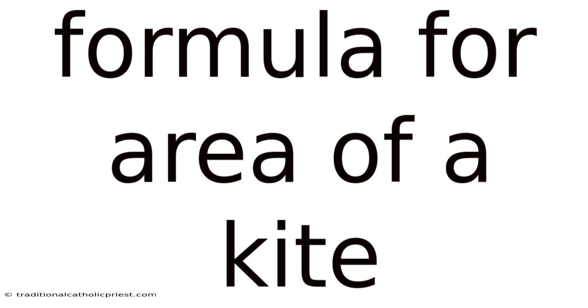 Formula For Area Of A Kite