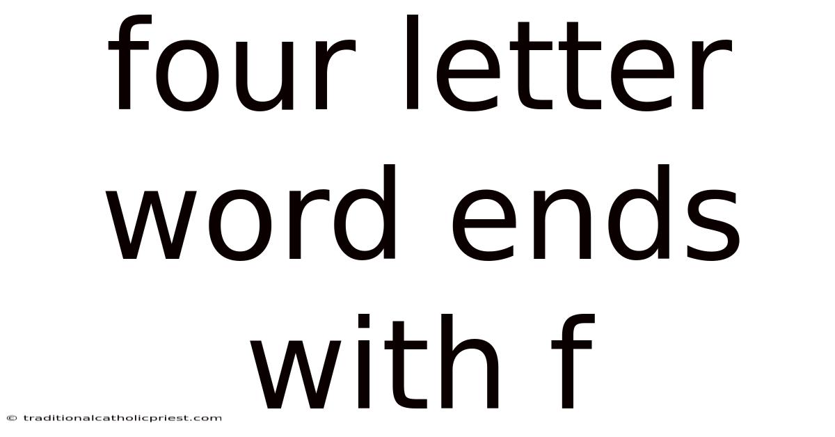 Four Letter Word Ends With F