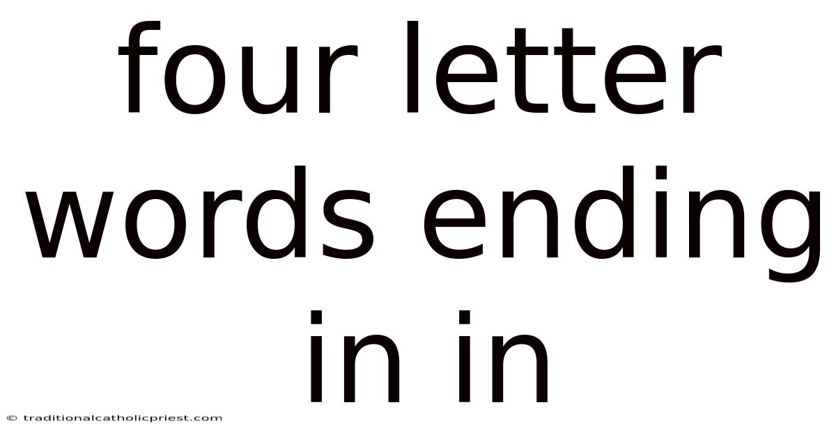 Four Letter Words Ending In In
