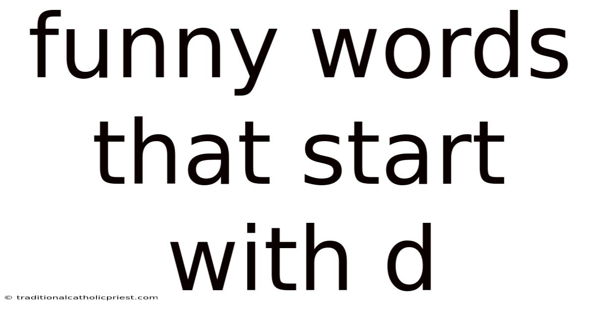 Funny Words That Start With D