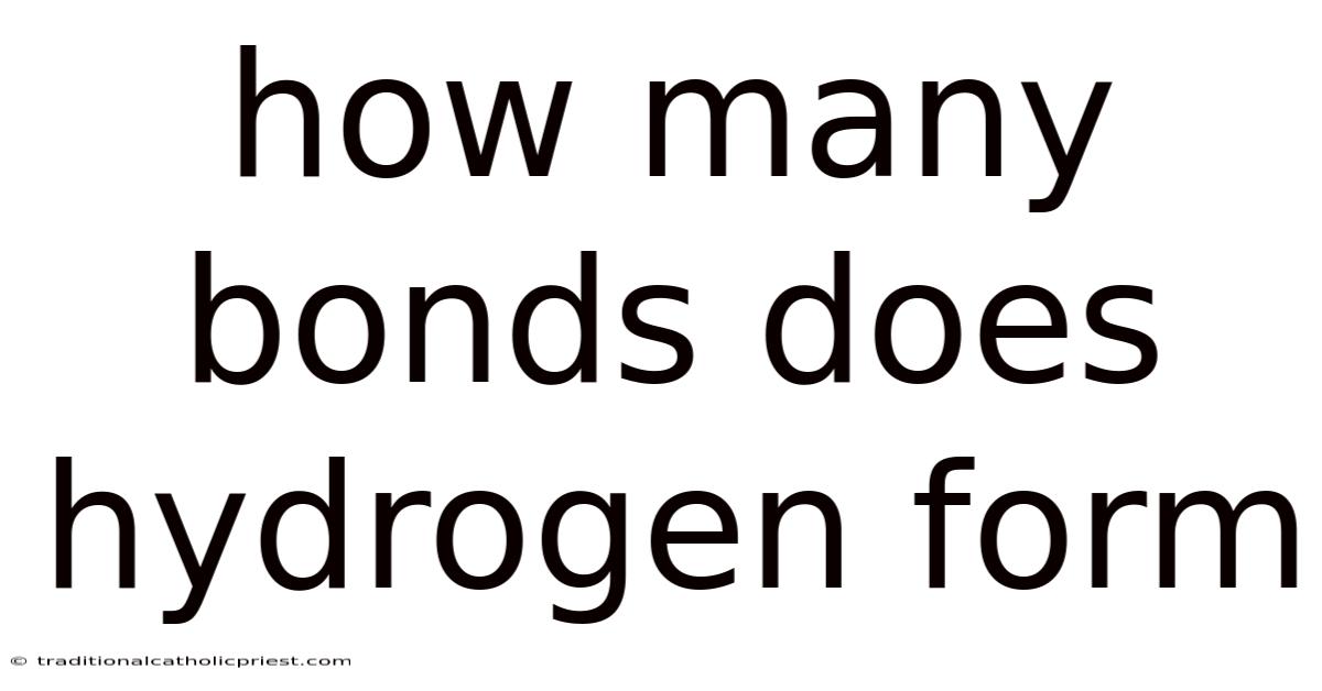 How Many Bonds Does Hydrogen Form