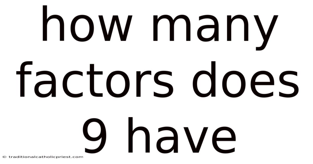 How Many Factors Does 9 Have