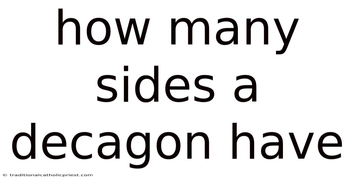 How Many Sides A Decagon Have