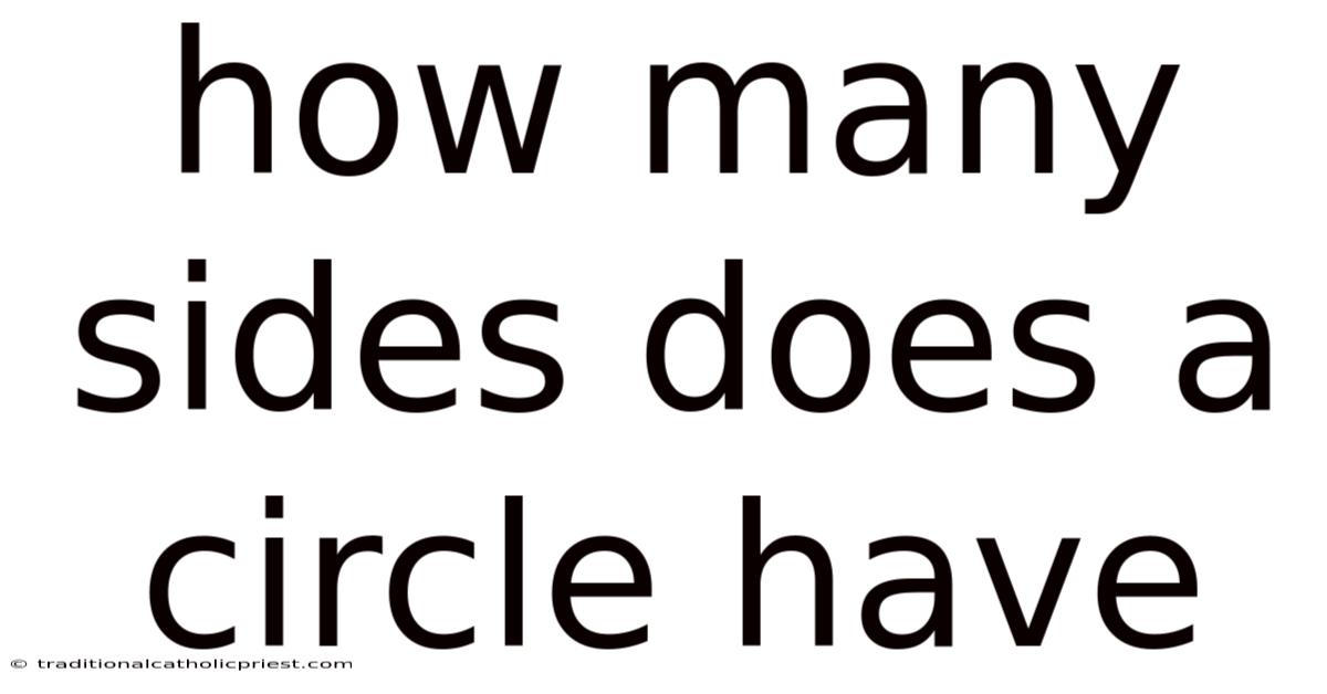 How Many Sides Does A Circle Have