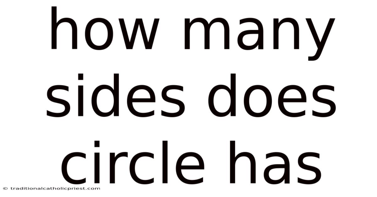 How Many Sides Does Circle Has