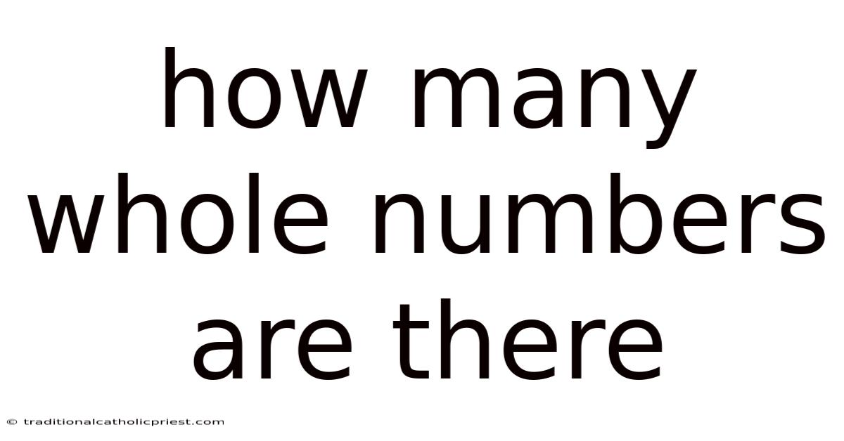 How Many Whole Numbers Are There