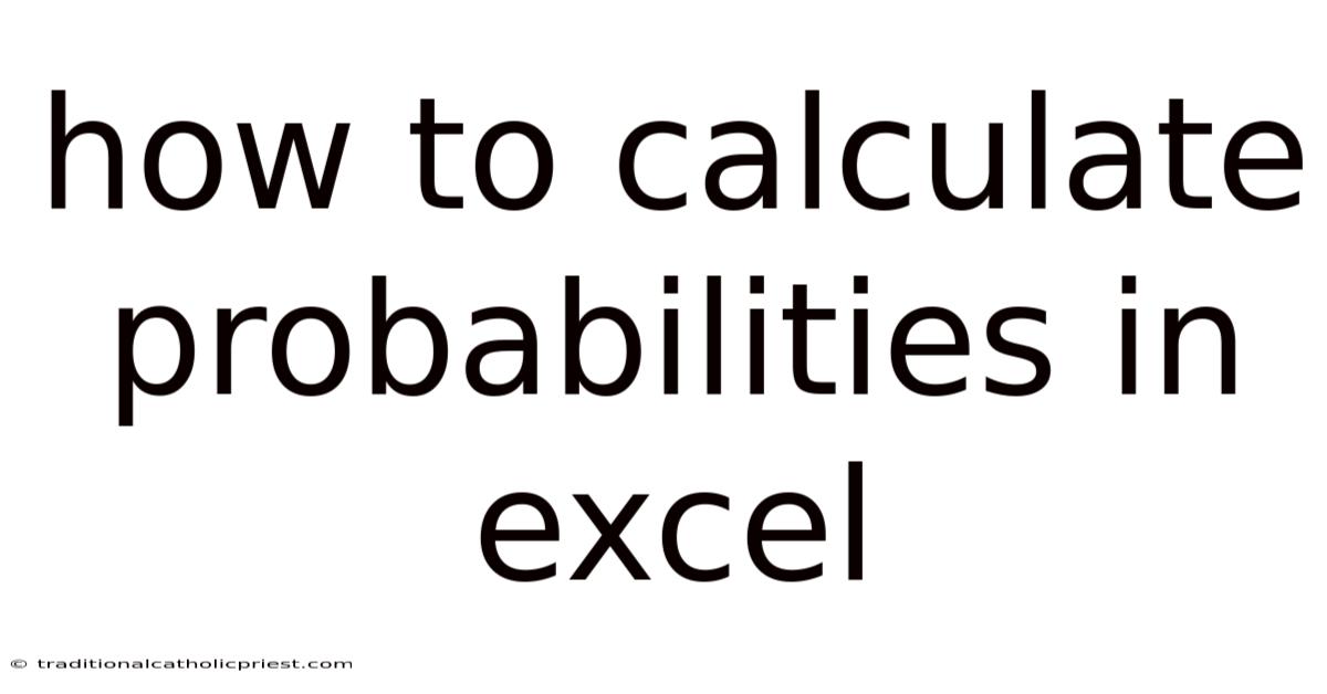 How To Calculate Probabilities In Excel