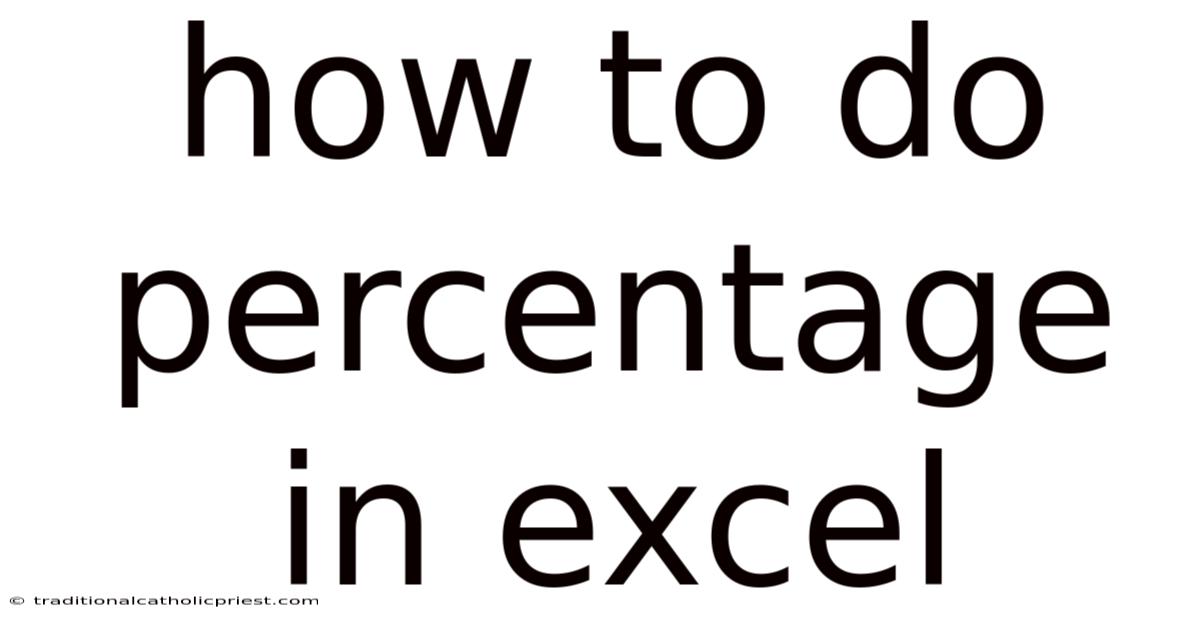 How To Do Percentage In Excel