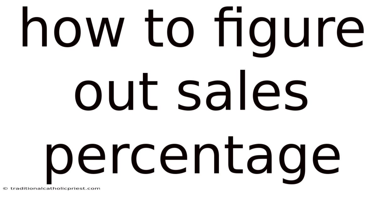 How To Figure Out Sales Percentage