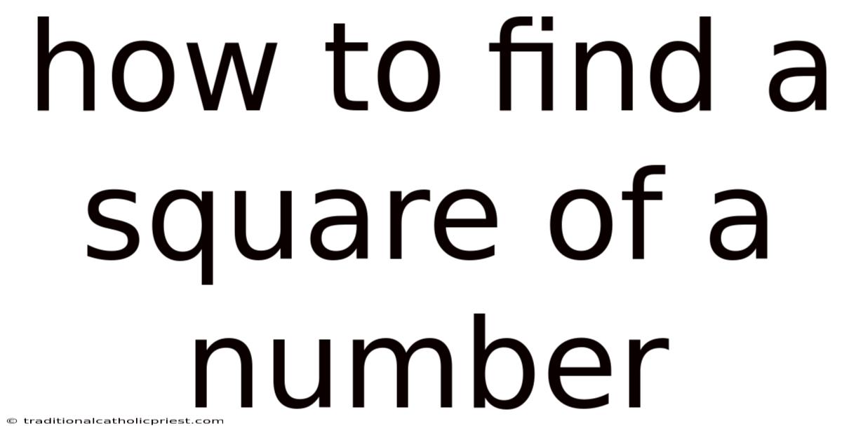 How To Find A Square Of A Number