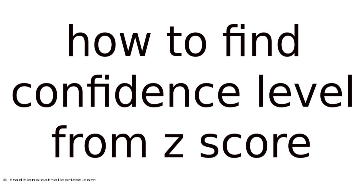 How To Find Confidence Level From Z Score