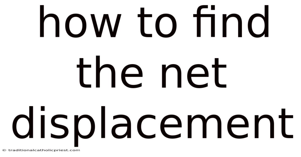 How To Find The Net Displacement
