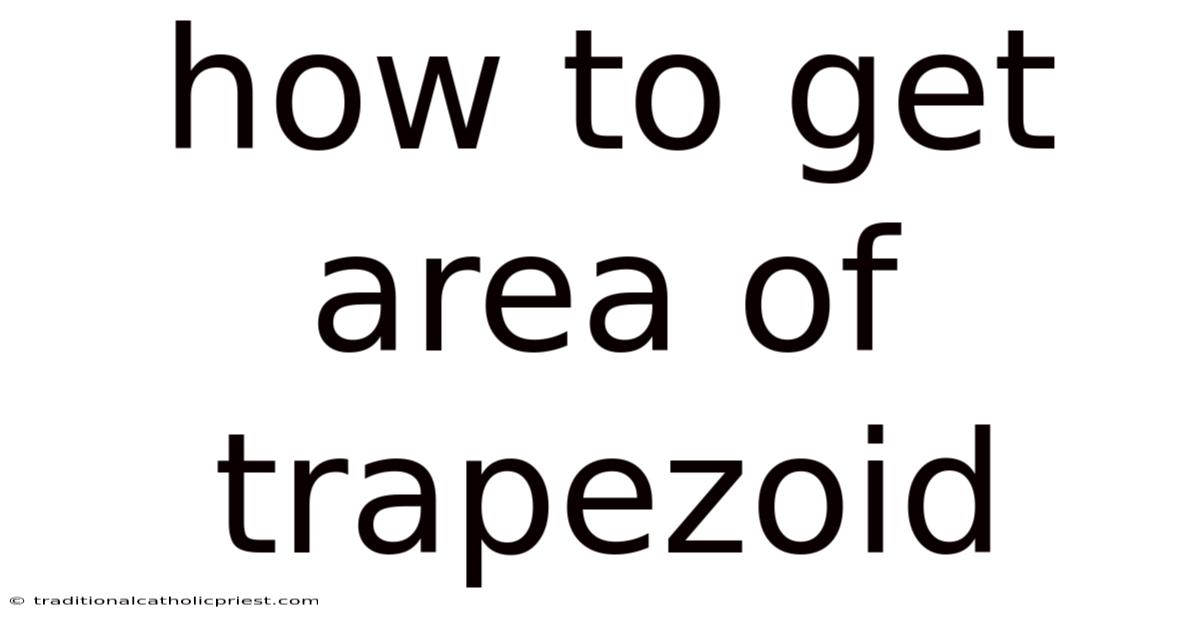 How To Get Area Of Trapezoid
