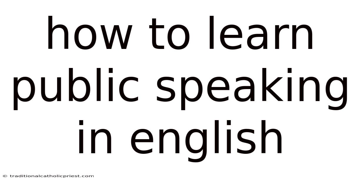 How To Learn Public Speaking In English